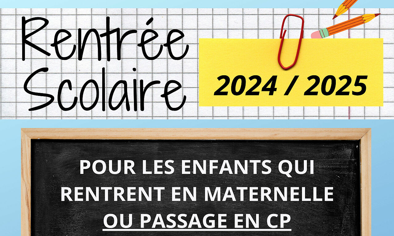 Inscriptions Pour La Rentree Scolaire Pour Les Maternelles Et